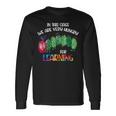 In This Class Were Very Hungry For Learning Caterpillar Long Sleeve T-Shirt Gifts ideas