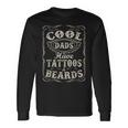Cool Vintage Dads Have Tattoos And Beards Awesome Dads Long Sleeve T-Shirt T-Shirt Gifts ideas Cool Vintage Dads Have Tattoos And Beards Awesome Dads Long Sleeve T-Shirt T-Shirt Gifts ideas