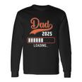 Dad 2025 Loading Long Sleeve T-Shirt Gifts ideas
