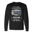 My Dad Is A Sailor Aboard The Uss Nimitz Cvn 68 Long Sleeve T-Shirt Gifts ideas