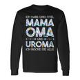 Damen Mama Oma Uroma Rocke Muttertagsgeschenk Mutter Spruch Langarmshirts Geschenkideen