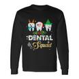 Dental Ugly Christmas Sweaters Long Sleeve T-Shirt Gifts ideas
