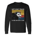 Lets Eat Trash And Get Hit By A Car Opossum Vintage Long Sleeve T-Shirt Gifts ideas