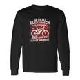 Fahrrad Elektrofahrrad Spruch Lustig Motiv Radfahren Bike Long Sleeve T-Shirt Geschenkideen