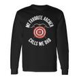 My Favorite Archer Calls Me Dad Bowhunting Archery Child Long Sleeve T-Shirt Gifts ideas