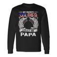 My Favorite Soldier Calls Me Papa Proud Army Grandpa Long Sleeve T-Shirt Gifts ideas