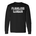 Fearless Leader Workout Motivation Gym Fitness Long Sleeve T-Shirt Gifts ideas