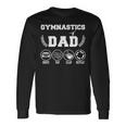 Gymnastics Dad Drive Pay Clap Repeat Fathers Day Long Sleeve T-Shirt Gifts ideas
