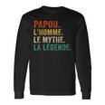 Herren Papou Lhomme Le Mythe Legende Vintage Papou Langarmshirts Geschenkideen