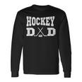 Hockey Dad Hockey Dad Long Sleeve T-Shirt Gifts ideas