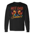 Hot Dad Summer Father Grandpa Vintage Tropical Sunglasses Long Sleeve T-Shirt Gifts ideas