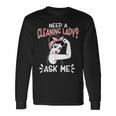 Housekeeping Retro Woman Need A Cleaning Lady Ask Me Long Sleeve T-Shirt Gifts ideas