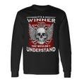 Its A Winner Thing You Wouldnt Understand Winner Last Name Long Sleeve T-Shirt Gifts ideas