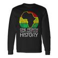 Junenth One Month Cant Hold Our History Black History Long Sleeve T-Shirt Gifts ideas
