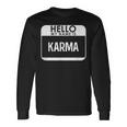 Karma Costume Easy Halloween Outfit Long Sleeve T-Shirt T-Shirt Gifts ideas