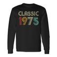 Klassisch 1975 Vintage 48 Geburtstag Geschenk Classic Langarmshirts Geschenkideen