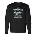 La Femme Idéale Est Un Mythe Sauf Si Elle Est Agricultrice V2 Long Sleeve T-Shirt Geschenkideen