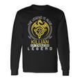 The Legend Is Alive Killian Name Long Sleeve T-Shirt Gifts ideas