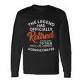 The Legend Has Retired Men Officer Officially Retirement Long Sleeve T-Shirt Gifts ideas