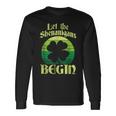 Let The Shenanigans Begin Retro Shamrock Fun St Patricks Day Long Sleeve T-Shirt Gifts ideas