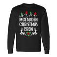 Mcfadden Name Christmas Crew Mcfadden Long Sleeve T-Shirt Gifts ideas