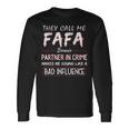 Mens They Call Me Fafa Because Partner In Crime Funny Fathers Day Men Women Long Sleeve T-shirt Graphic Print Unisex Gifts ideas