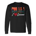 New York Queens Lover I Love Queens Queens Native Queens Long Sleeve T-Shirt T-Shirt Gifts ideas