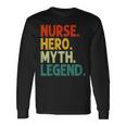 Nurse Hero Myth Legend Retro Vintage Krankenschwester Langarmshirts Geschenkideen