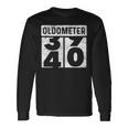 Oldometer Odometer 40Th Birthday 40 Yrs Long Sleeve T-Shirt Gifts ideas