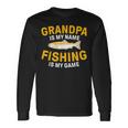 Opa Ist Mein Name Angeln Ist Mein Spiel Opa Fishing Langarmshirts Geschenkideen