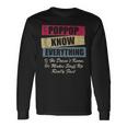 Poppop Knows Everything If He Doesnt Know Fathers Day Long Sleeve T-Shirt Gifts ideas