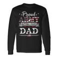 Proud Army National Guard Dad US Military V2 Long Sleeve T-Shirt Gifts ideas
