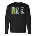 Recycle Reuse Renew Rethink Earthday 2023 Environment Long Sleeve T-Shirt Gifts ideas