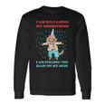 I Am Releasing My Inhibitions I Am Feeling The Rain Quote Long Sleeve T-Shirt T-Shirt Gifts ideas