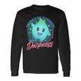 Theres No Sunshine Only Darkness Long Sleeve T-Shirt T-Shirt Gifts ideas