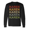Retro Karen Personalized Karen Name Girl Woman Karen Long Sleeve T-Shirt Gifts ideas