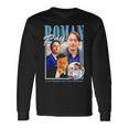 Roman Roy I’D Lay You Badly But I’D Lay You Gladly Long Sleeve T-Shirt Gifts ideas