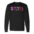 Stay Your Story Is Not Over Suicide Prevention Awareness Long Sleeve T-Shirt T-Shirt Gifts ideas