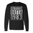 Straight Outta 1983 Year Of Birth Birthday Long Sleeve T-Shirt Gifts ideas