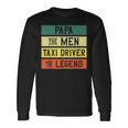 Taxifahrer Taxifahrer Retro Dad Papa Legend Langarmshirts Geschenkideen