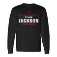 Team Jackson Lifetime Member Surname Last Name Long Sleeve T-Shirt Gifts ideas