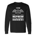 Team Nephew Lifetime Member Legend Long Sleeve T-Shirt Gifts ideas