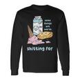 Some Things Are Worth Shitting For V2 Long Sleeve T-Shirt Gifts ideas