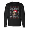 Twas The Nizzle Before Chrismizzle And All Through The Hizzle Ugly Christmas Long Sleeve T-Shirt Gifts ideas