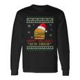 Ugly Christmas Sweater Burger Happy Holidays With Cheese V13 Long Sleeve T-Shirt Gifts ideas