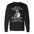 Some Of Us Grew Up Listening To George Jones Long Sleeve T-Shirt Gifts ideas