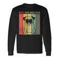 Vintage Best Pug Dog Dad Ever Long Sleeve T-Shirt T-Shirt Gifts ideas