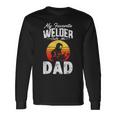 Vintage Style My Favorite Welder Calls Me Dad Fathers Day Long Sleeve T-Shirt Gifts ideas