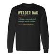 Welder Dad Fathers Day Metalsmith Farrier Blacksmith Long Sleeve T-Shirt Gifts ideas