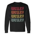 Wesley Name Personalized Retro Vintage Birthday Long Sleeve T-Shirt Gifts ideas